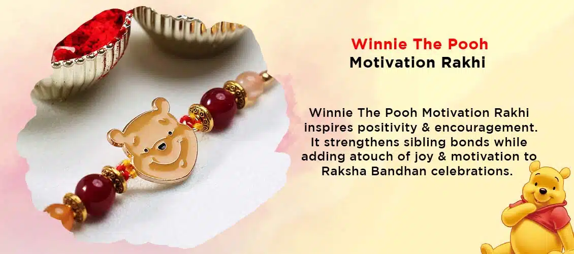 Winnie The Pooh Motivation Rakhi Banner