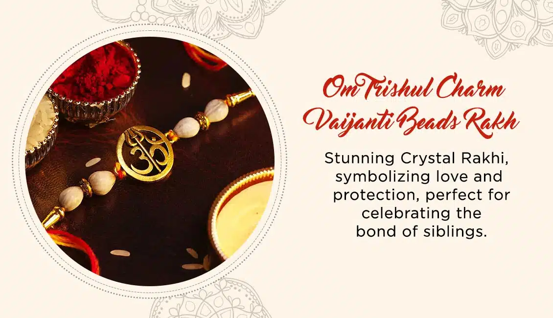 Shop Om Trishul Charm Vaijanti Beads Rakhi