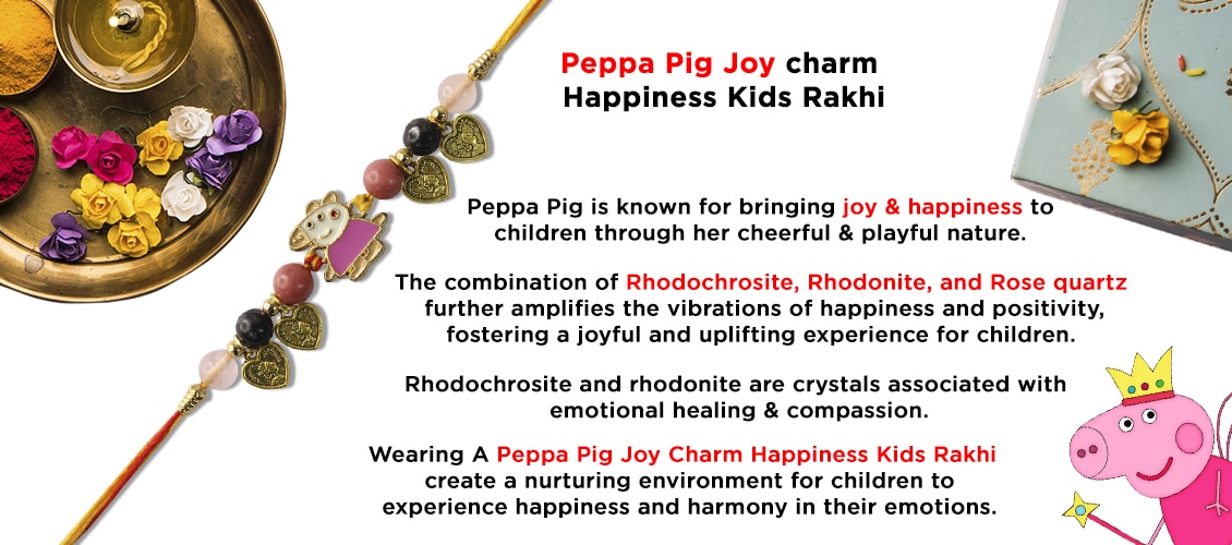 Peppa Pig Joy Charm Happiness Kids Rakhi for joy happiness, self love