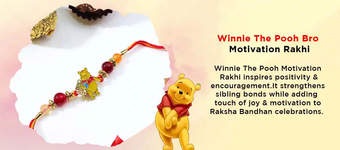 Winnie The Pooh Bro Motivation Rakhi